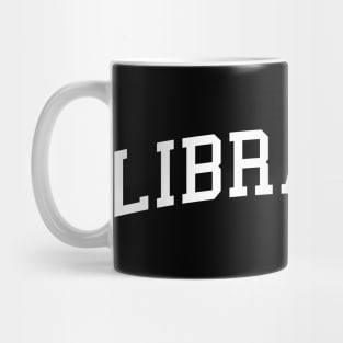 Funny Librarian Gifts Library Funny Librarian Mug